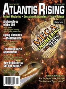 Atlantis Rising - March/April 2017