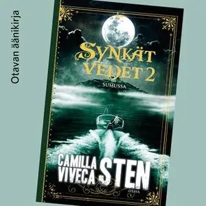 «Sumussa» by Viveca Sten,Camilla Sten