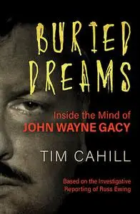 «Buried Dreams» by Tim Cahill