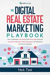 The Digital Real Estate Marketing Playbook