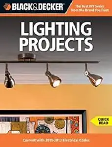 Black & Decker Lighting Projects