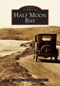 Half Moon Bay (Images of America)