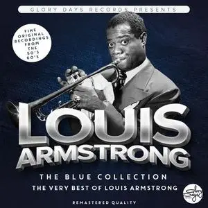 Louis Armstrong - The Blue Collection (The Very Best Of...) (2015) {Glory Days}