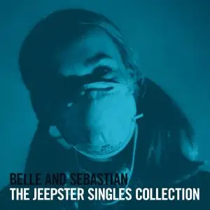 Belle And Sebastian - The Jeepster Singles Collection (2016)
