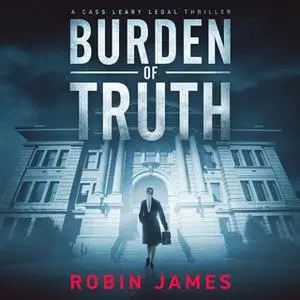 «Burden of Truth» by Robin James