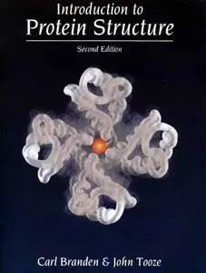 Introduction to protein structure 2nd edition by Carl Ivar Branden