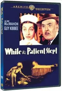 While the Patient Slept (1935)