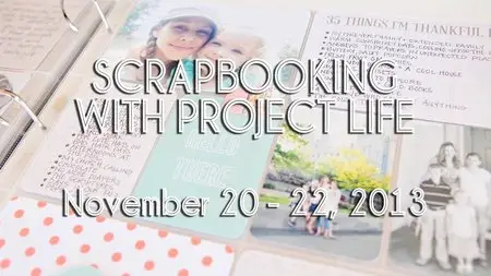 Scrapbooking with Project Life