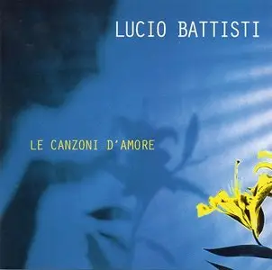 Lucio Battisti - Le canzoni d'amore (2014)