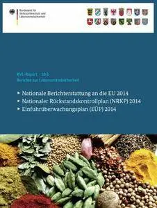 Berichte zur Lebensmittelsicherheit 2014