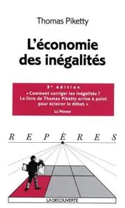 Thomas Piketty, "L'économie des inégalités"