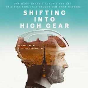 «Shifting into High Gear» by Kyle Bryant