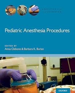 Pediatric Anesthesia Procedures (Repost)