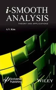 iSmooth Analysis: Theory and Applications 
