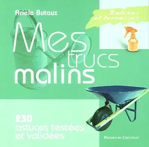 Mes trucs malins : Balcons et terrasses