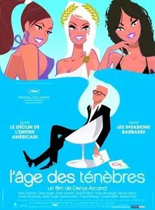 L'Âge des ténèbres / The Age of Ignorance - by Denys Arcand (2007)