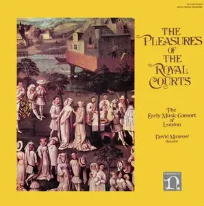 David Munrow & The Early Music Consort of London - The Pleasures Of The Royal Courts (LP / FLAC)