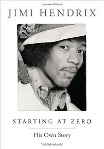 Starting At Zero: His Own Story