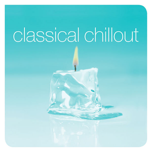 VA - Classical Chillout (2019)