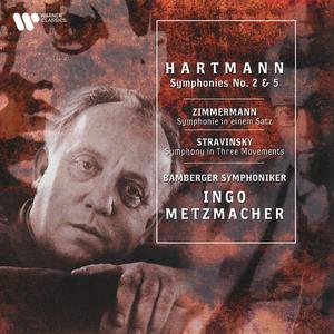 Ingo Metzmacher - Hartmann: Symphonies Nos. 2 & 5; Zimmermann; Stravinsky (1997)