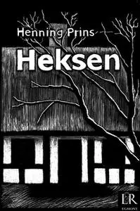 «Heksen» by Henning Prins