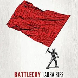Battlecry: Winning the Battle for the Mind with a Slogan That Kills [Audiobook]