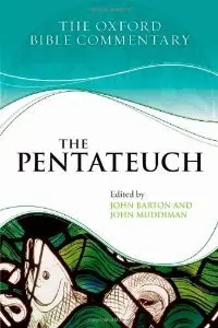 The Pentateuch (Oxford Bible Commentary)