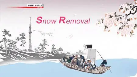 NHK - Japanology Plus: Snow Removal (2018)