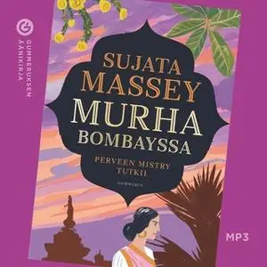 «Murha Bombayssa» by Sujata Massey