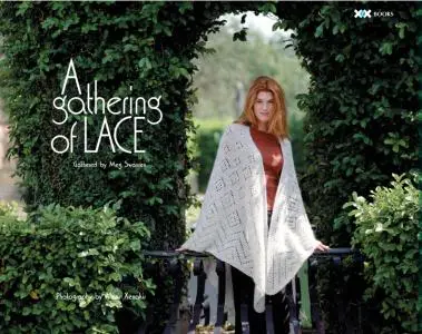 A Gathering of Lace by Meg Swansen