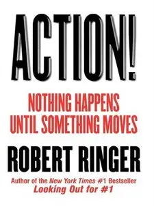 Action!: Nothing Happens Until Something Moves (repost)
