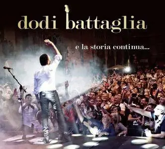 Dodi Battaglia - E La Storia Continua... (2CD) (2017)