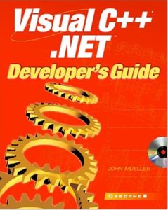 Visual C++ .NET Developer's Guide [Repost]