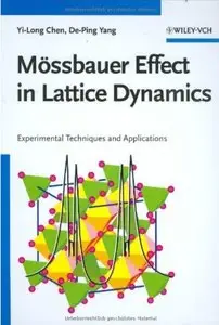 Mössbauer Effect in Lattice Dynamics: Experimental Techniques and Applications [Repost]