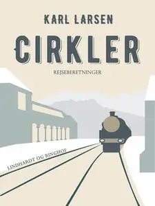 «Cirkler» by Karl Larsen