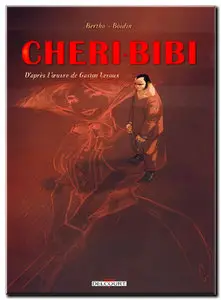 Bertho & Boidin - Chéri-Bibi - Complet - (updated)