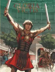 Gloria Victis - Tome 4 - Ludi Romani (2017)