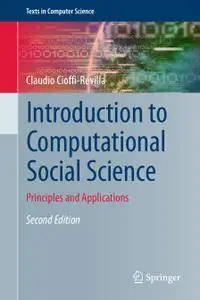 Introduction to Computational Social Science: Principles and Applications, Second Edition