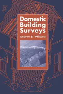 Domestic Building Surveys by Andrew Williams  [Repost]