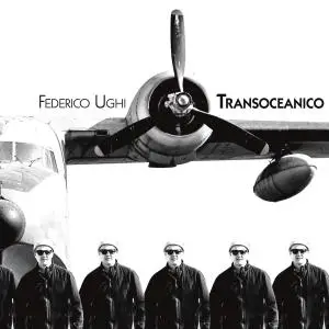 Federico Ughi - Transoceanico (2019)