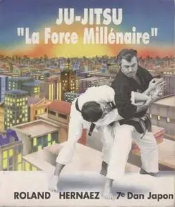 Ju-Jitsu: la force millénaire