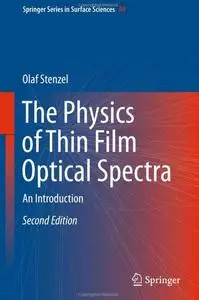 The Physics of Thin Film Optical Spectra: An Introduction (2nd edition)