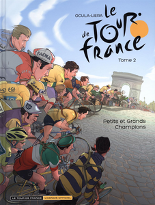 Tour de France - Tome 2 - Petits et Grands Champions
