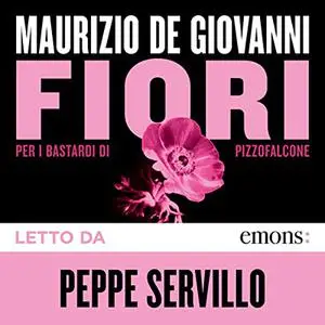 «Fiori» by Maurizio de Giovanni