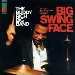 Buddy Rich - Big Swing Face