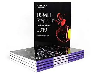 USMLE Step 2 CK Lecture Notes 2019: Internal Medicine