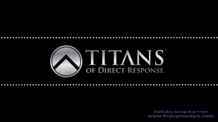 Brian Kurtz - The Titans of Direct Response
