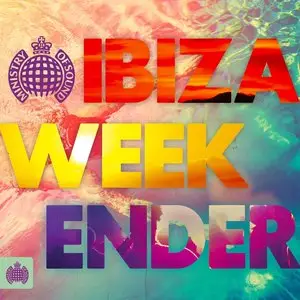 Various Artists - Ministry of Sound: Ibiza Weekender (2015)