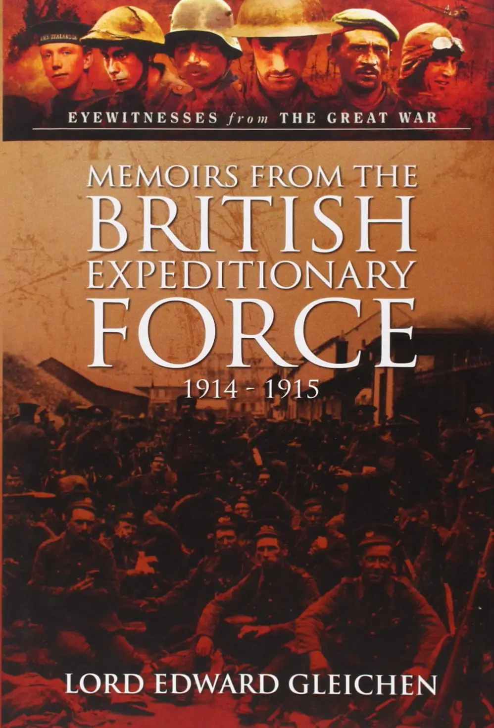 Memoirs from the British Expeditionary Force 1914-1915