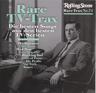 VA - Rolling Stone Rare Trax Vol. 74 - Rare TV-Trax: Die besten Songs aus den besten Serien (2011) 